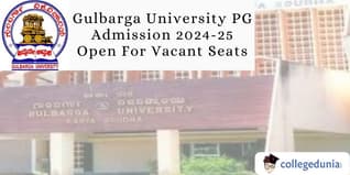 Gulbarga University PG Admission 2024-25 Open For Vacant Seats; Apply by January 19